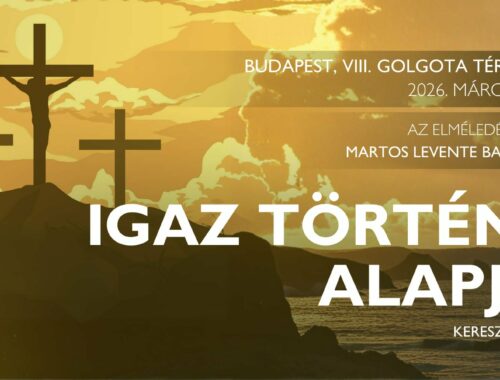 Lépj velünk a Golgotára! – keresztút a 777-tel